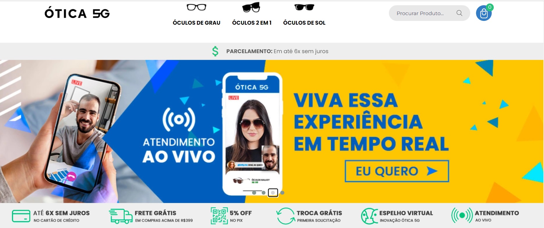 Atendimento ao vivo da Ótica 5g